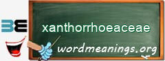 WordMeaning blackboard for xanthorrhoeaceae